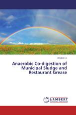 Anaerobic Co-digestion of Municipal Sludge and Restaurant Grease