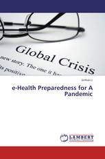 e-Health Preparedness for A Pandemic