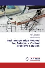 Real Interpolation Method for Automatic Control Problems Solution