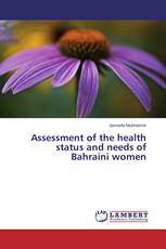 Assessment of the health status and needs of Bahraini women