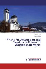 Financing, Accounting and Taxation in Houses of Worship in Romania