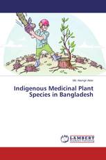 Indigenous Medicinal Plant Species in Bangladesh