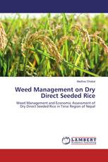Weed Management on Dry Direct Seeded Rice