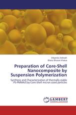 Preparation of Core-Shell Nanocomposite by Suspension Polymerization
