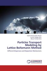 Particles Transport Modeling by Lattice Boltzmann Method