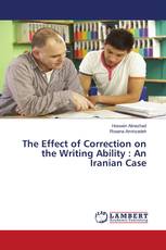 The Effect of Correction on the Writing Ability : An Iranian Case