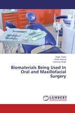 Biomaterials Being Used In Oral and Maxillofacial Surgery