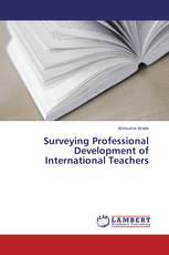 Surveying Professional Development of International Teachers