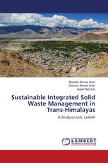 Sustainable Integrated Solid Waste Management in Trans-Himalayas