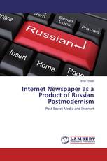 Internet Newspaper as a Product of Russian Postmodernism