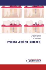 Implant Loading Protocols