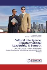 Cultural Intelligence, Transformational Leadership, & Burnout