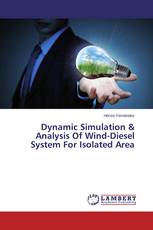Dynamic Simulation & Analysis Of Wind-Diesel System For Isolated Area