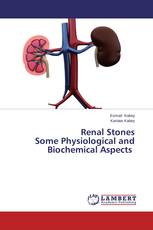 Renal Stones Some Physiological and Biochemical Aspects