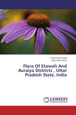 Flora Of Etawah And Auraiya Districts , Uttar Pradesh State, India