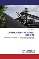 Construction Site Layout Planning