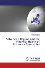Solvency II Regime and the Financial Health of Insurance Companies