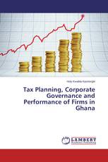 Tax Planning, Corporate Governance and Performance of Firms in Ghana