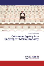 Consumer Agency in a Convergent Media Economy
