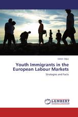 Youth Immigrants in the European Labour Markets