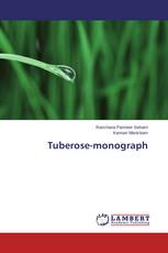 Tuberose-monograph