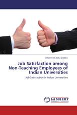 Job Satisfaction among Non-Teaching Employees of Indian Universities