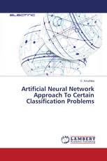 Artificial Neural Network Approach To Certain Classification Problems