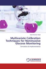 Multivariate Calibration Techniques for Noninvasive Glucose Monitoring