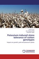 Potassium-induced stress tolerance of cotton genotypes