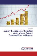 Supply Response of Selected Agricultural Export Commodities in Nigeria