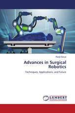 Advances in Surgical Robotics