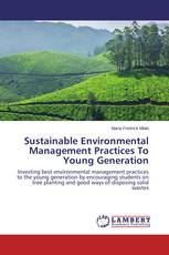 Sustainable Environmental Management Practices To Young Generation