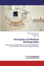 Principles of Medical Radiography