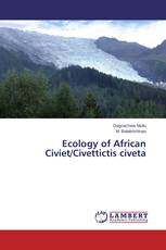 Ecology of African Civiet/Civettictis civeta