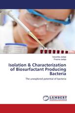 Isolation & Characterization of Biosurfactant Producing Bacteria