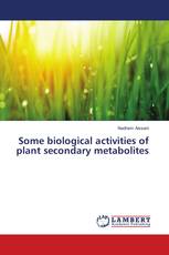 Some biological activities of plant secondary metabolites