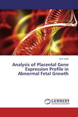 Analysis of Placental Gene Expression Profile in Abnormal Fetal Growth