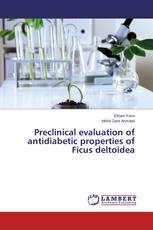 Preclinical evaluation of antidiabetic properties of Ficus deltoidea