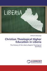 Christian Theological Higher Education in Liberia