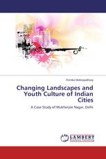 Changing Landscapes and Youth Culture of Indian Cities