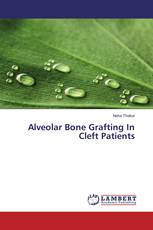 Alveolar Bone Grafting In Cleft Patients