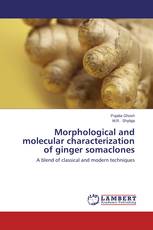 Morphological and molecular characterization of ginger somaclones