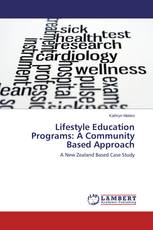 Lifestyle Education Programs: A Community Based Approach