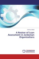 A Review of Lean Assessment in Jordanian Organizations