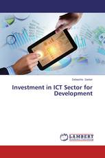 Investment in ICT Sector for Development