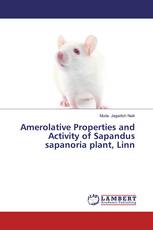 Amerolative Properties and Activity of Sapandus sapanoria plant, Linn