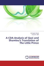 A CDA Analysis of Qazi and Shamlou's Translations of The Little Prince