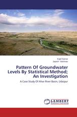 Pattern Of Groundwater Levels By Statistical Method; An Investigation