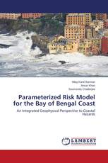 Parameterized Risk Model for the Bay of Bengal Coast
