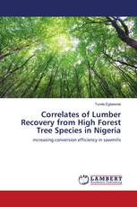 Correlates of Lumber Recovery from High Forest Tree Species in Nigeria